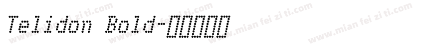 Telidon Bold字体转换